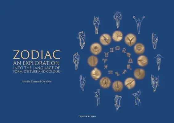Cover: 9781912230396 | Zodiac | An Exploration Into the Language of Form, Gesture, and Colour
