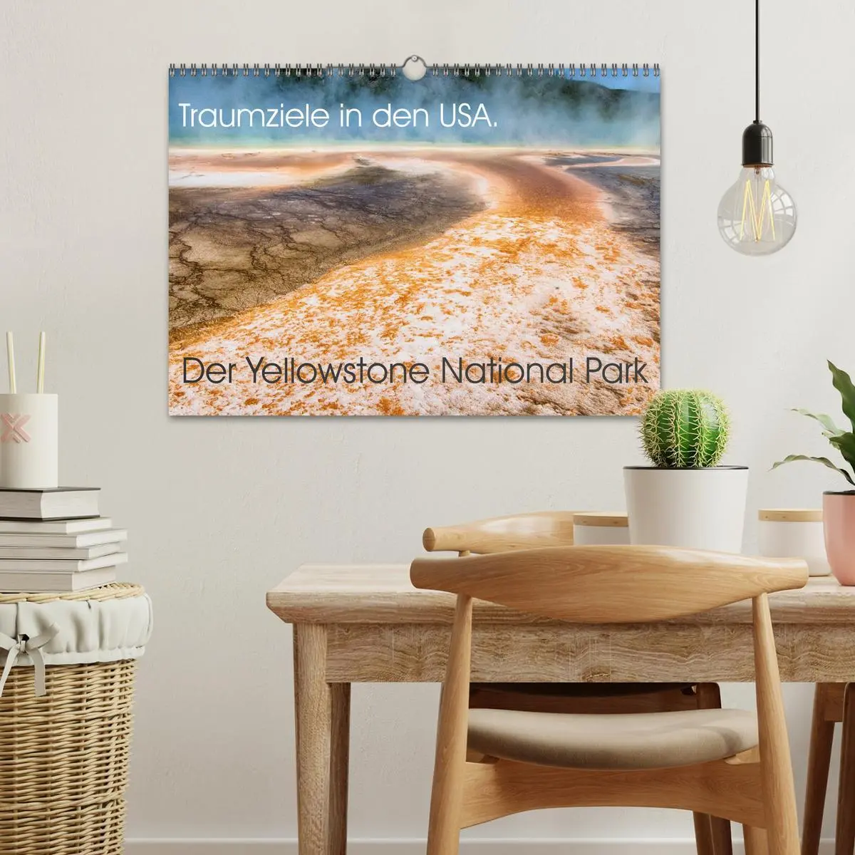 Bild: 9783516100396 | Traumziele in den USA. Der Yellowstone National Park (Wandkalender...