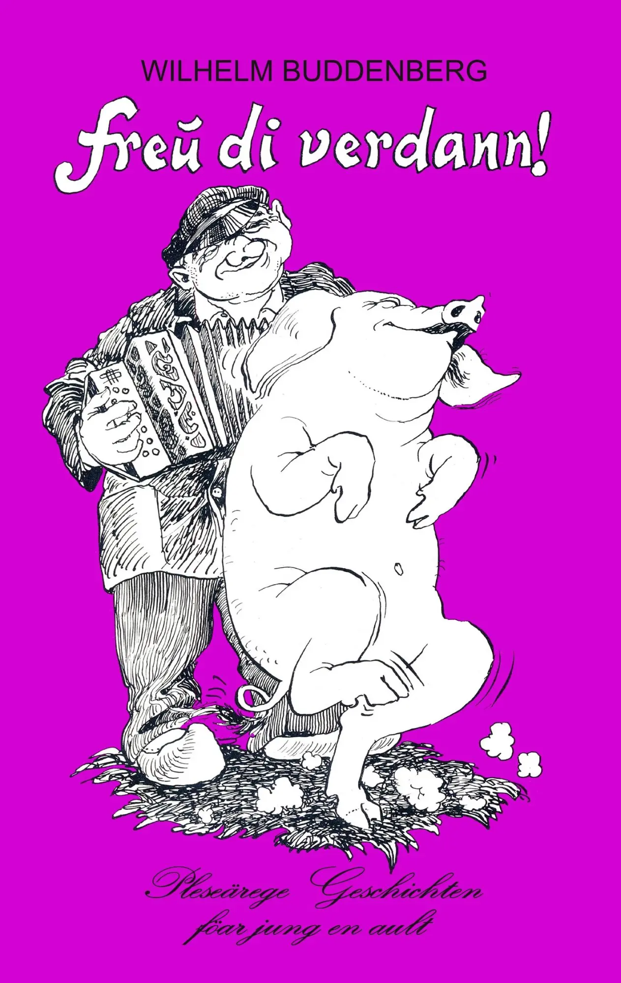 Cover: 9783752890396 | Freu di verdann! | Wilhelm Buddenberg | Taschenbuch | 52 S. | Deutsch