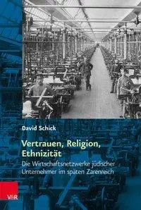 Cover: 9783525310496 | Vertrauen, Religion, Ethnizität | David Schick | Buch | 202 S. | 2017