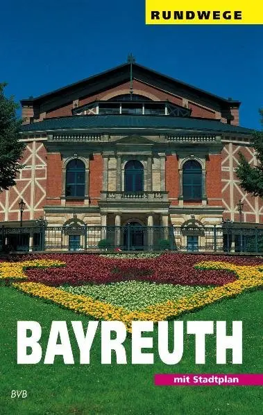 Cover: 9783898890496 | Bayreuth | Bernd Mayer (u. a.) | Taschenbuch | Rundwege | 87 S. | 2011