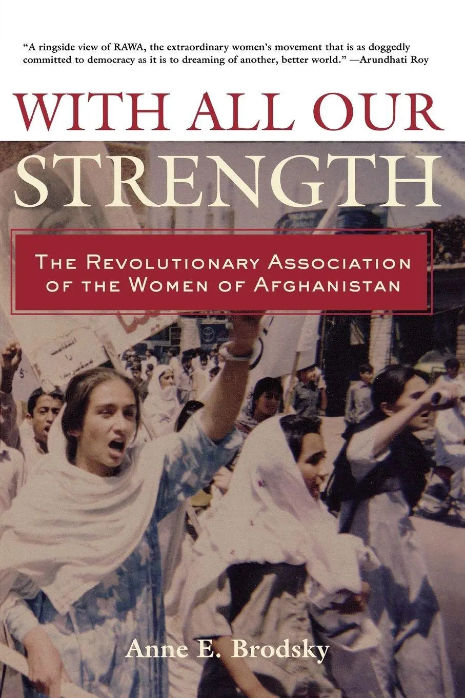 Cover: 9780415950596 | With All Our Strength | Anne E. Brodsky | Taschenbuch | Englisch