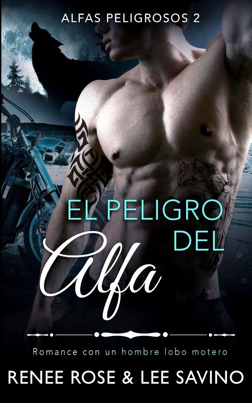 Cover: 9781636930596 | El peligro del alfa | Un romance con un hombre lobo | Rose (u. a.)