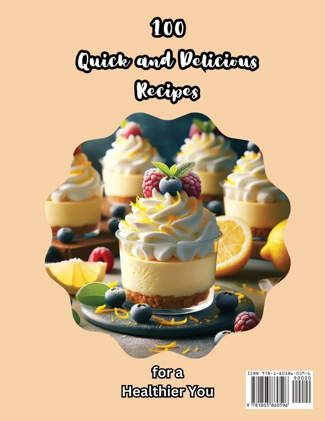 Rückseite: 9781803860596 | Easy and Healthy Recipes Cookbook | Susan Rush | Taschenbuch | 2024