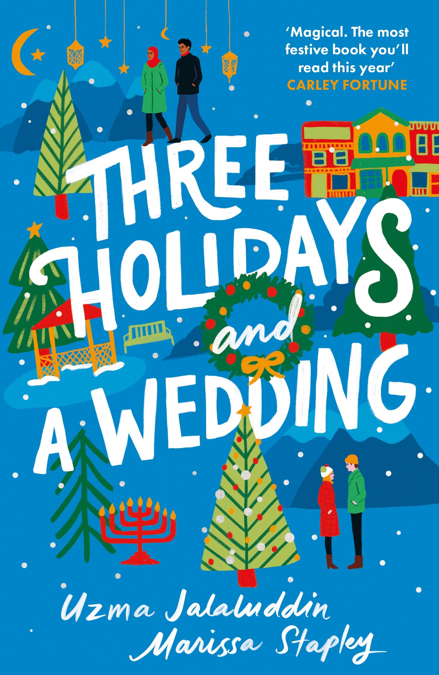 Cover: 9781805460596 | Three Holidays and a Wedding | Marissa Stapley (u. a.) | Taschenbuch