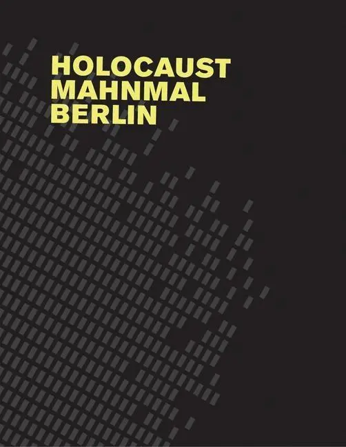 Cover: 9783037780596 | Holocaust Mahnmal Berlin | Peter/Rauterberg, Hanno Eisenman | Buch