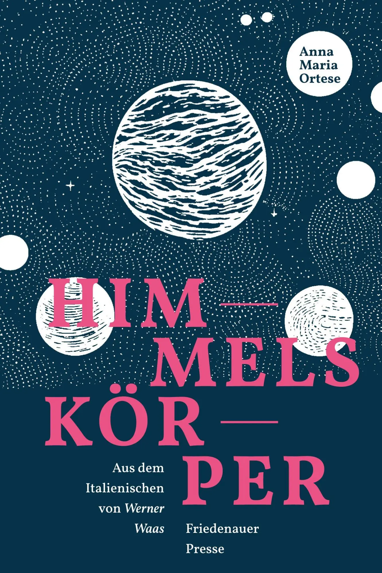 Cover: 9783751880596 | Himmelskörper | Betrachtungen einer Erdenbürgerin | Anna Maria Ortese