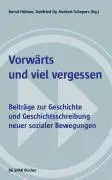 Cover: 9783930830596 | Vorwärts und viel vergessen | Bernd Hüttner (u. a.) | Taschenbuch