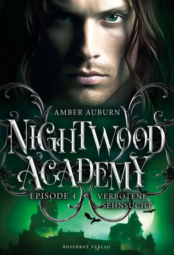 Cover: 9783988110596 | Nightwood Academy, Episode 4 - Verbotene Sehnsucht | Romantasy-Serie