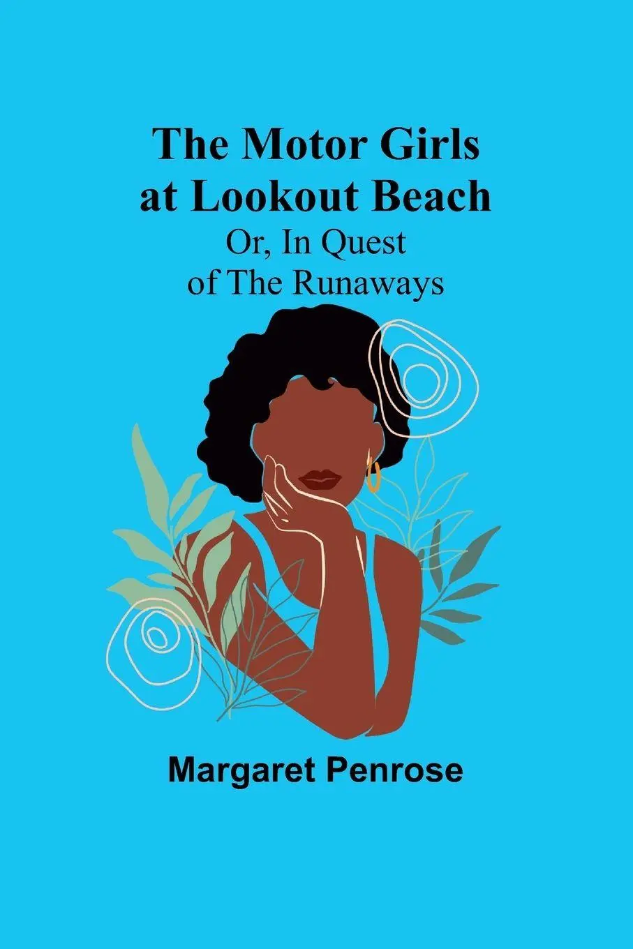Cover: 9789357950596 | The Motor Girls at Lookout Beach; Or, In Quest of the Runaways | Buch