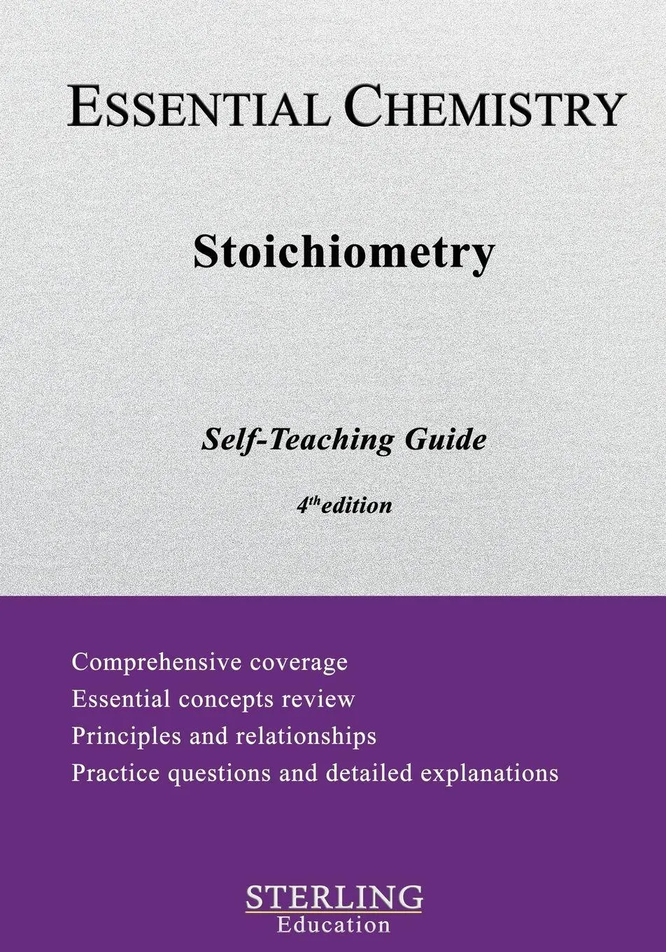 Cover: 9798885570596 | Stoichiometry | Essential Chemistry Self-Teaching Guide | Education