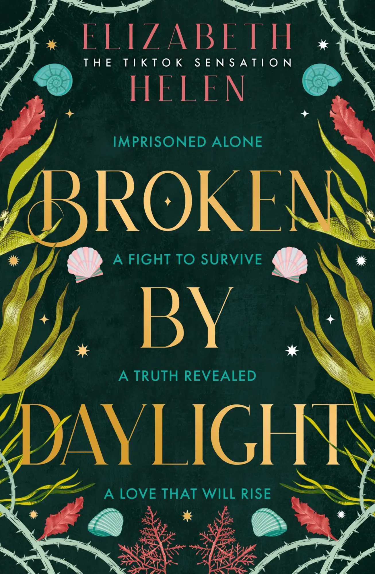 Cover: 9780008670696 | Broken by Daylight | Elizabeth Helen | Buch | Beasts of the Briar