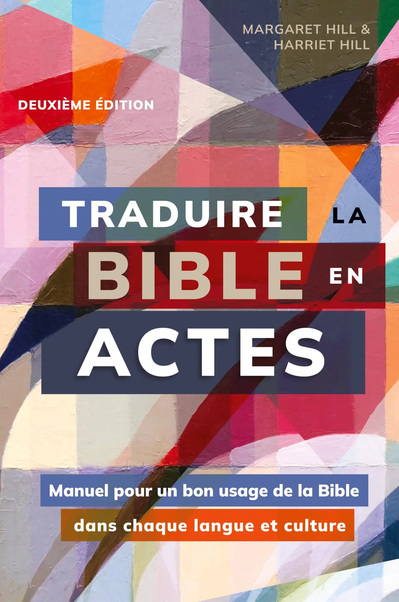 Cover: 9781786410696 | Traduire la Bible en actes, deuxième édition | Margaret Hill (u. a.)