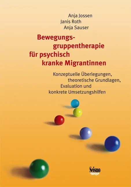Cover: 9783037770696 | Bewegungsgruppentherapie für psychisch kranke Migrantinnen | Buch