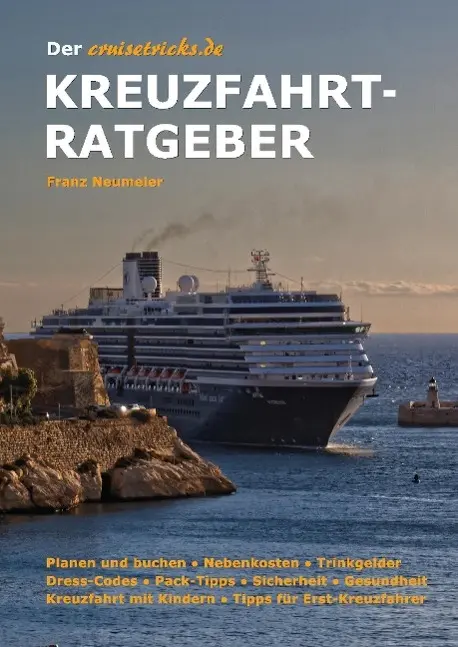 Cover: 9783732370696 | Der cruisetricks.de Kreuzfahrt-Ratgeber | Franz Neumeier | Buch | 2015