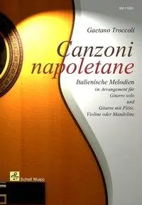 Cover: 9783864110696 | Canzoni Napoletane | Gaetano Troccoli | Taschenbuch | Buch | Deutsch