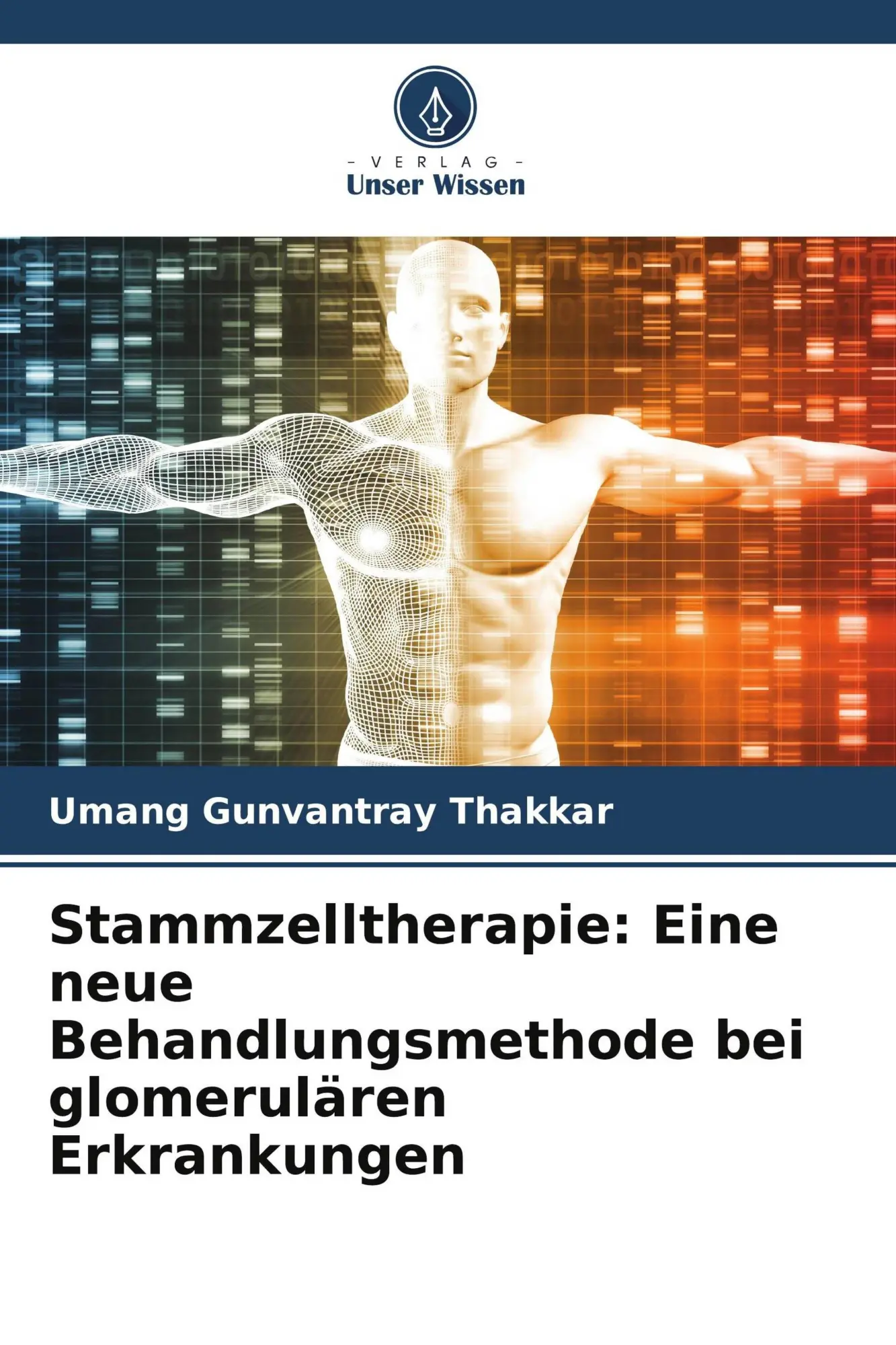 Cover: 9786209800696 | Stammzelltherapie: Eine neue Behandlungsmethode bei glomerulären...