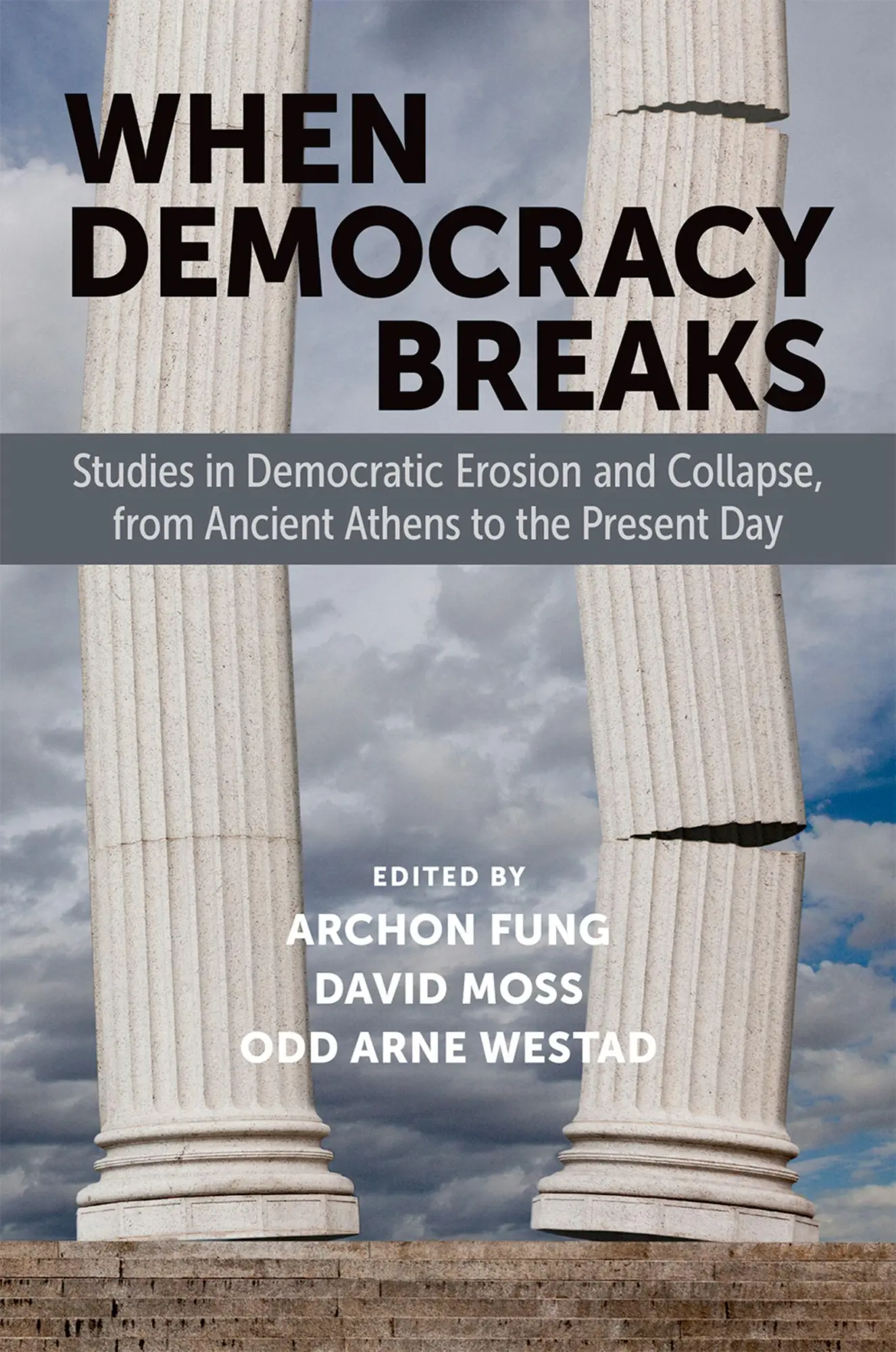 Cover: 9780197760796 | When Democracy Breaks | Archon Fung (u. a.) | Taschenbuch | Englisch
