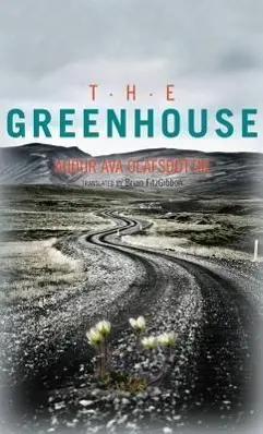 Cover: 9781611090796 | GREENHOUSE | Audur Ava Olafsdottir | Taschenbuch | Englisch | 2011