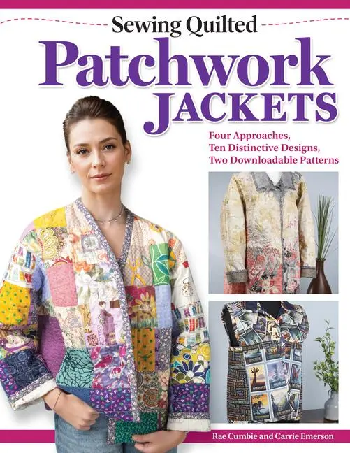 Cover: 9781639810796 | Sewing Quilted Patchwork Jackets | Carrie Emerson (u. a.) | Buch