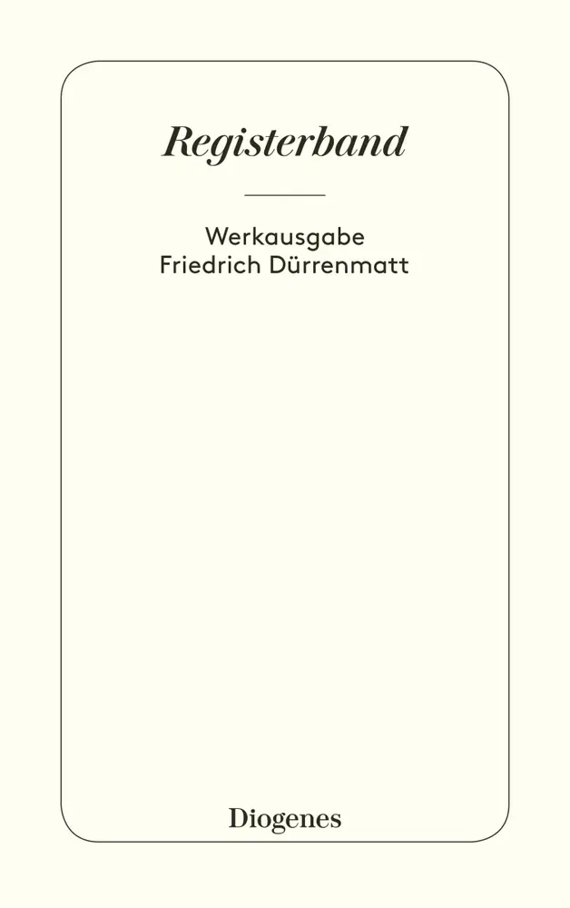 Cover: 9783257230796 | Registerband | Friedrich Dürrenmatt | Taschenbuch | 208 S. | Deutsch