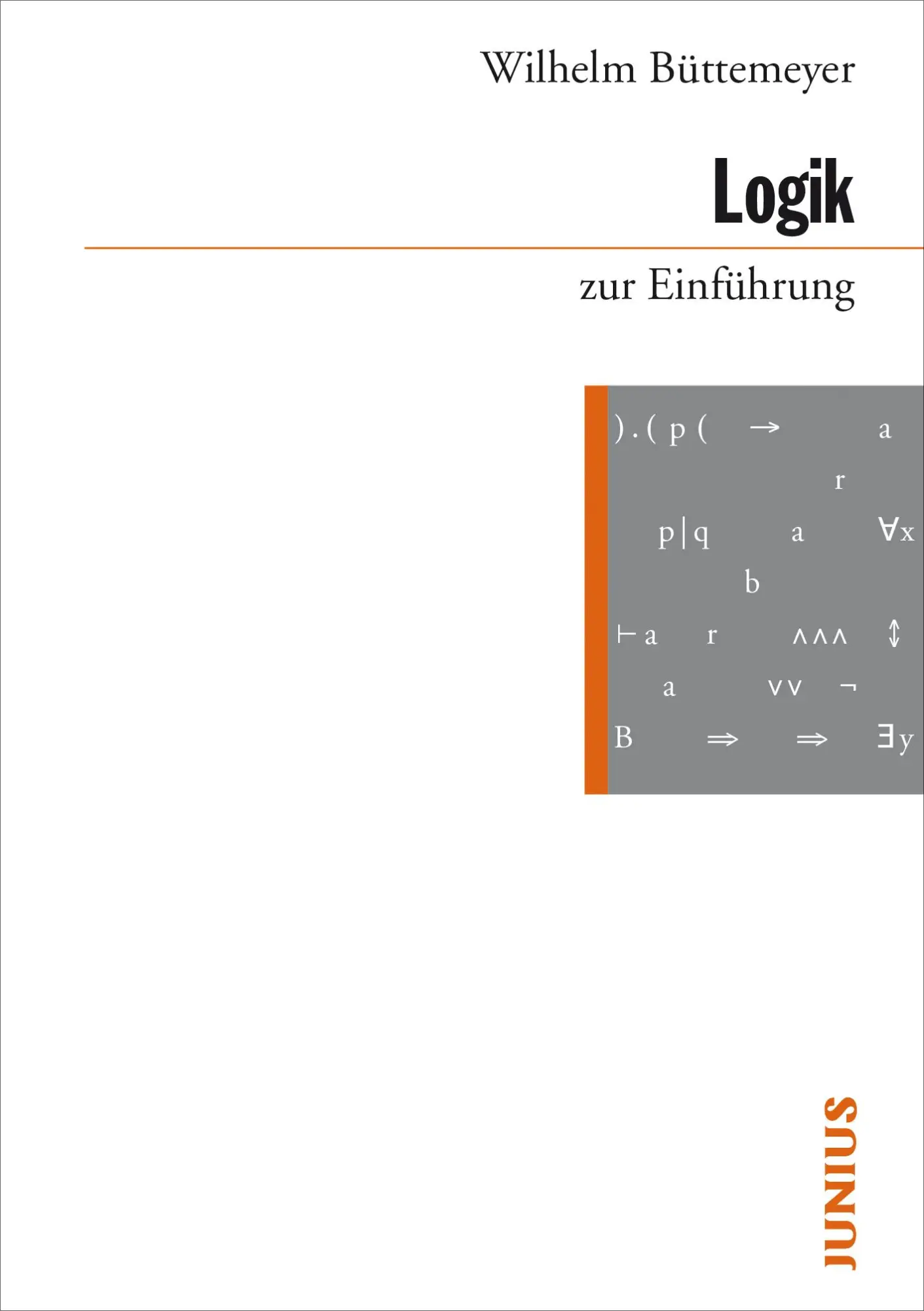 Cover: 9783885060796 | Logik zur Einführung | Wilhelm Büttemeyer | Taschenbuch | 296 S.