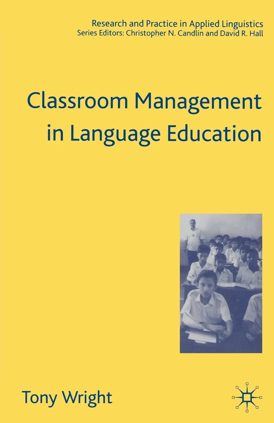 Cover: 9781403940896 | Classroom Management in Language Education | T. Wright | Taschenbuch