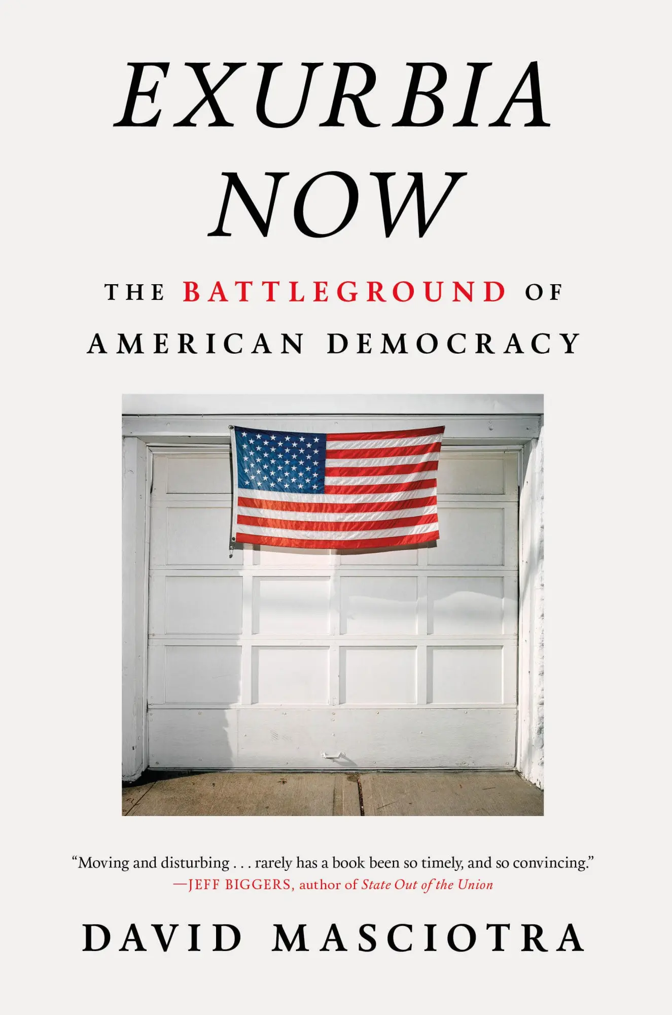Cover: 9781685890896 | Exurbia Now | The Battleground of American Democracy | David Masciotra