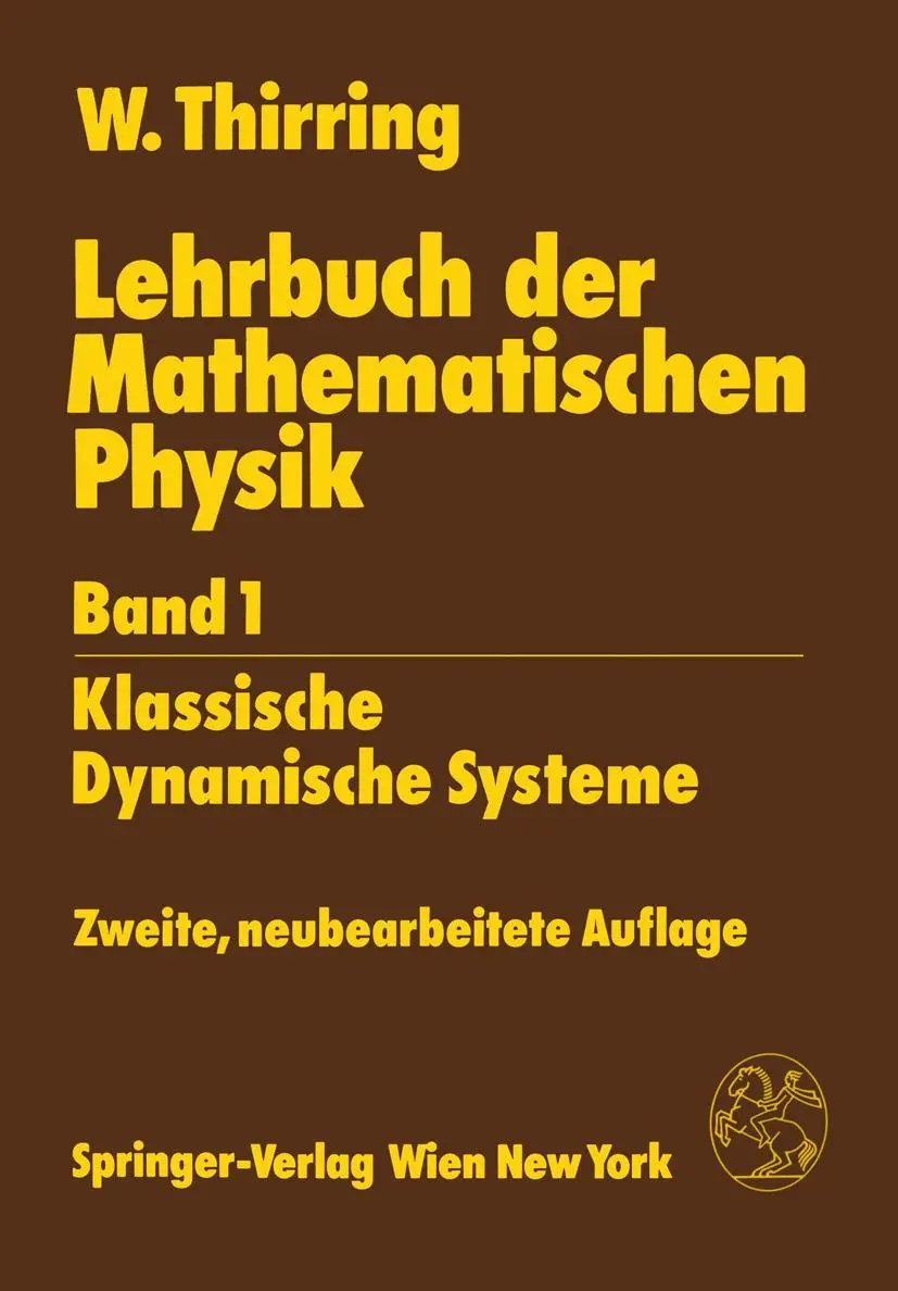 Cover: 9783211820896 | Lehrbuch der Mathematischen Physik | Walter Thirring | Taschenbuch Cover: 9783211820896 | Lehrbuch der Mathematischen Physik | Walter Thirring | Taschenbuch