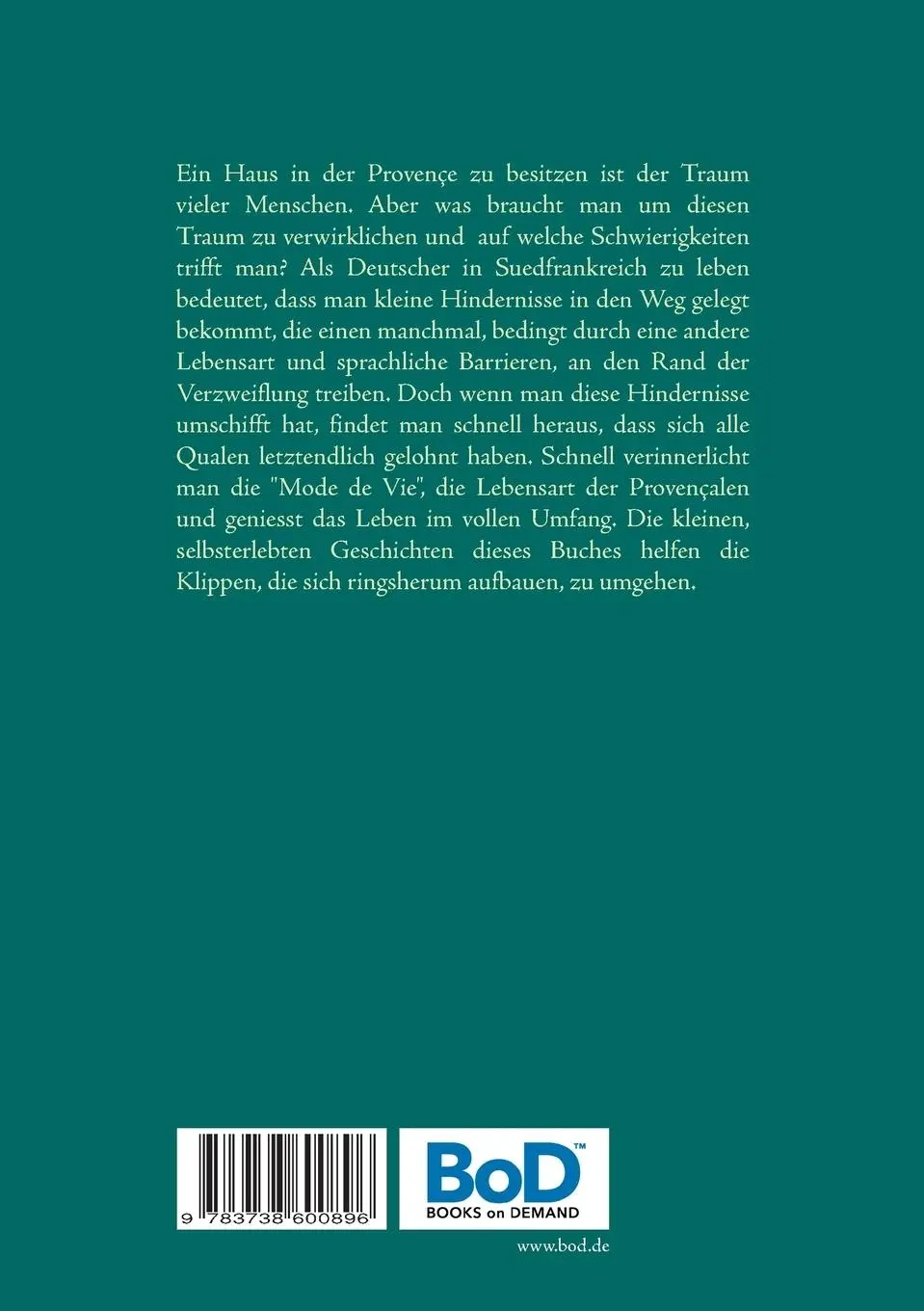 Rückseite: 9783738600896 | Ein Haus in der Provençe | Träume und kleine Hindernisse | Lange