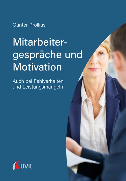 Cover: 9783739830896 | Mitarbeitergespräche und Motivation | Gunter Prollius | Taschenbuch