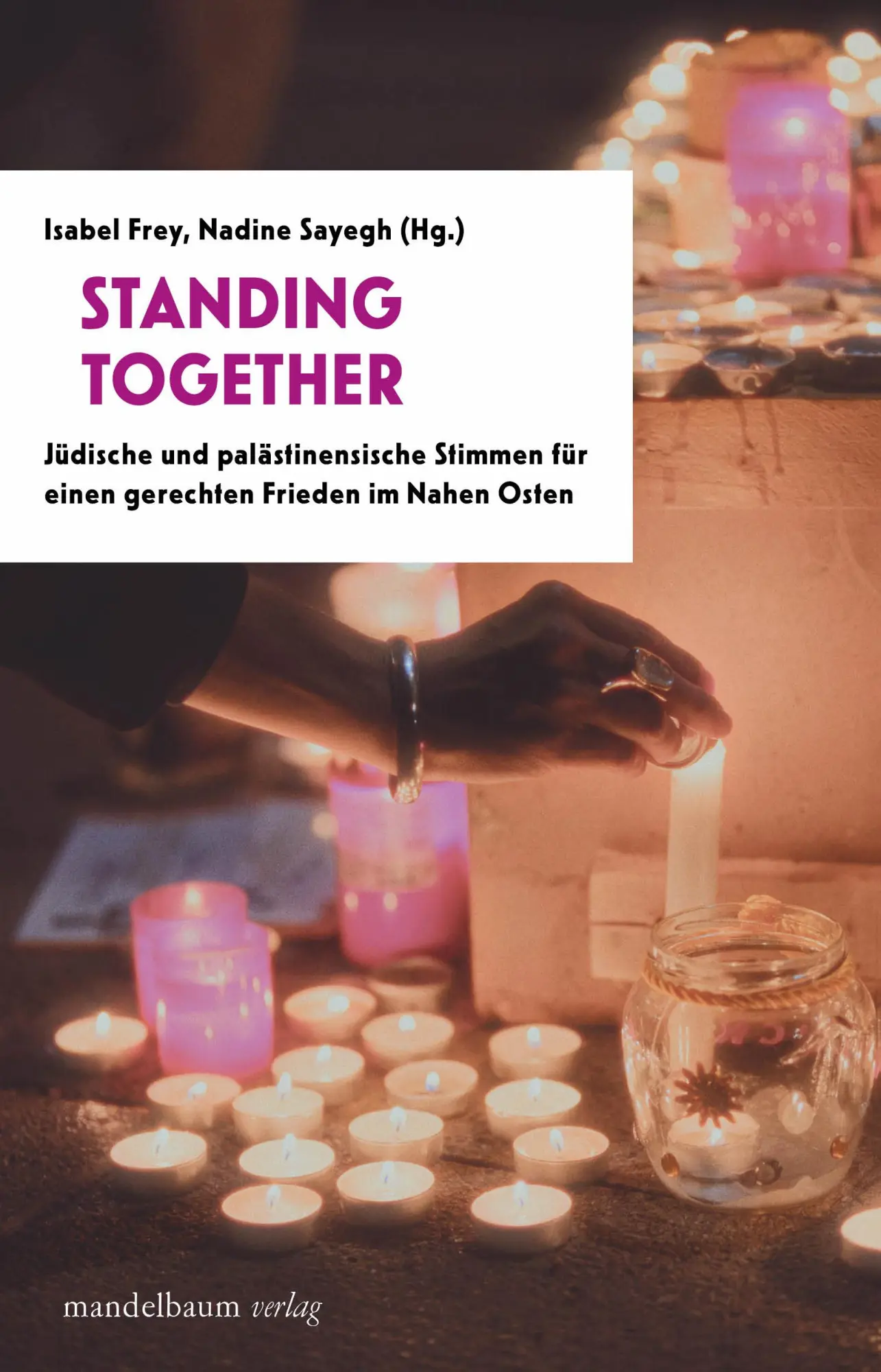 Cover: 9783991360896 | Standing Together | Isabel Frey (u. a.) | Taschenbuch | 226 S. | 2025