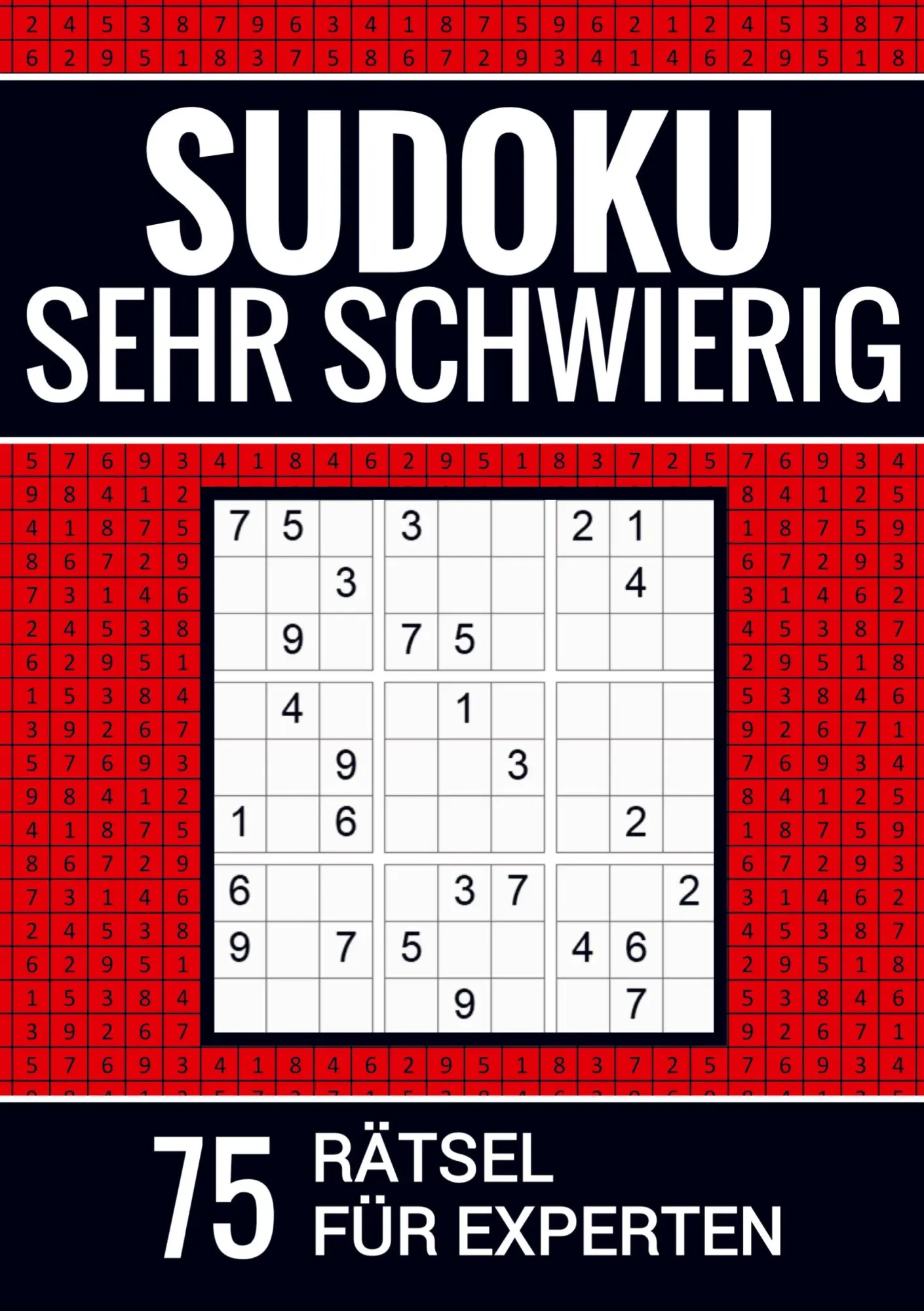Cover: 9789403690896 | Sudoku sehr schwierig - 75 Rätsel für Experten | Sudoku Puzzlebücher