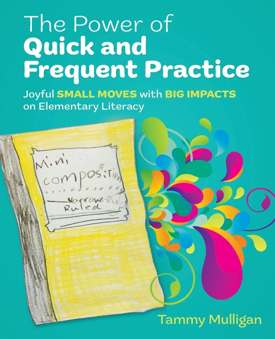 Cover: 9781032820996 | The Power of Quick and Frequent Practice | Tammy Mulligan | Buch