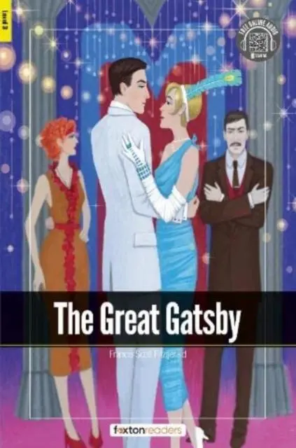 Cover: 9781839250996 | The Great Gatsby - Foxton Readers Level 3 (900 Headwords CEFR B1)...