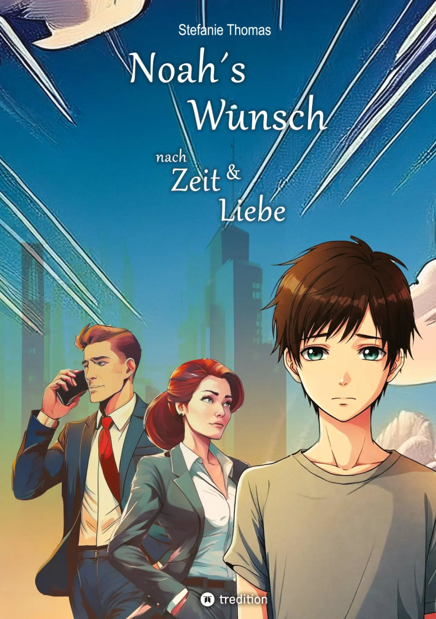 Cover: 9783384170996 | Noah`s Wunsch nach Zeit und Liebe | Stefanie Thomas | Taschenbuch