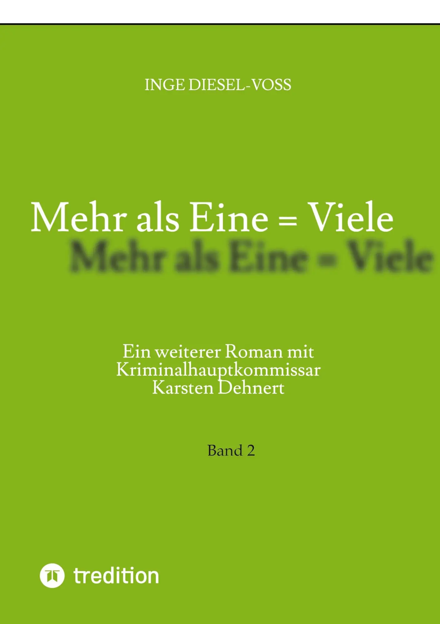 Cover: 9783384310996 | Mehr als Eine = Viele | Inge Diesel-Voß | Taschenbuch | 236 S. | 2024