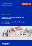 Cover: 9783833490996 | Sozialhilfe, Schwerbehindertenrecht &amp; Pflegeleistungen | Taschenbuch