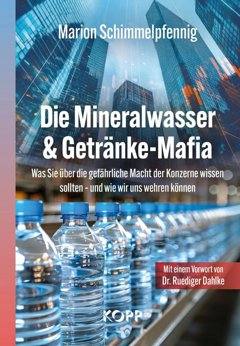 Cover: 9783989920996 | Die Mineralwasser- &amp; Getränkemafia | Marion Schimmelpfennig | Buch
