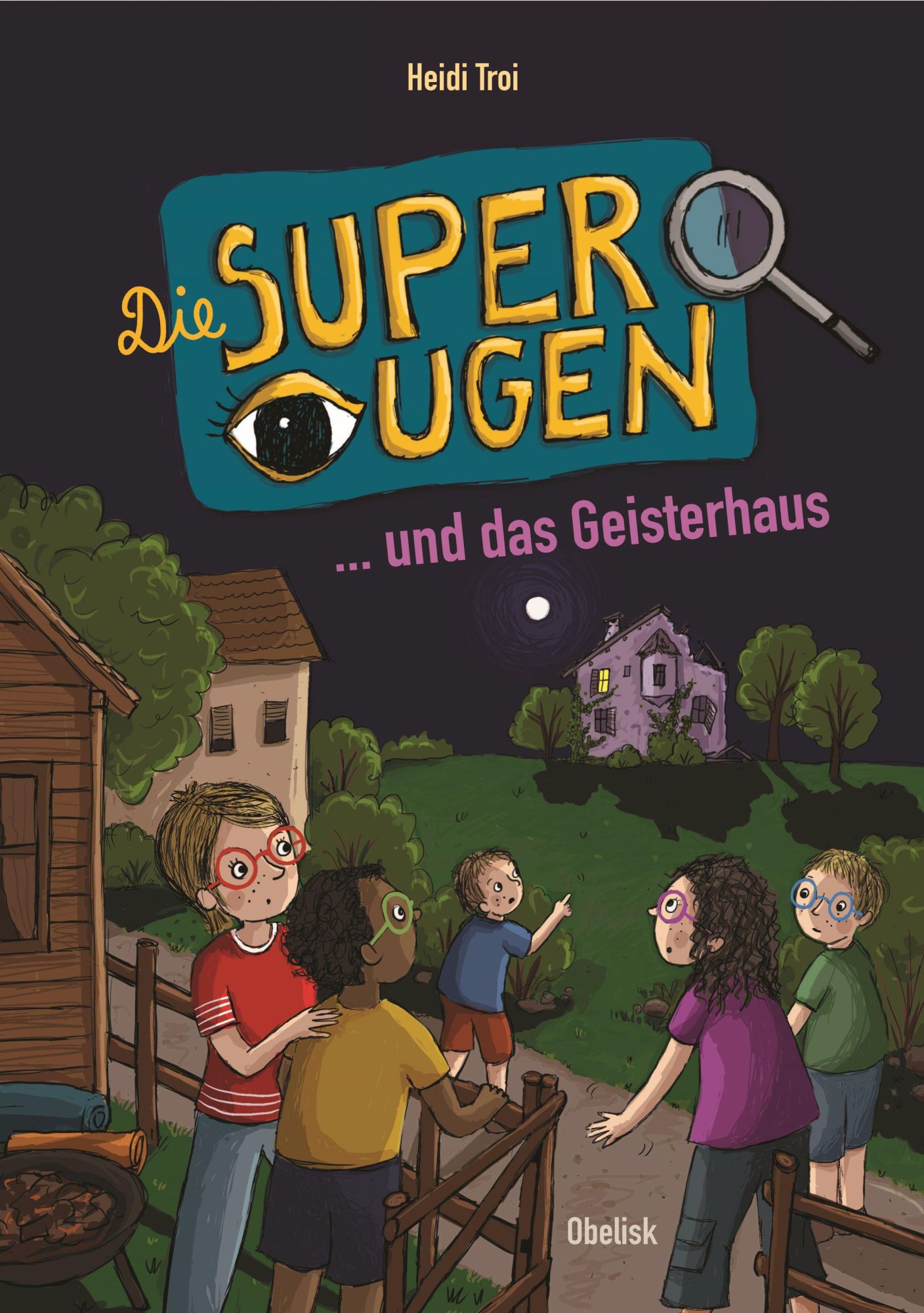 Cover: 9783991280996 | Die Superaugen und das Geisterhaus | Heidi Troi | Taschenbuch | 128 S.