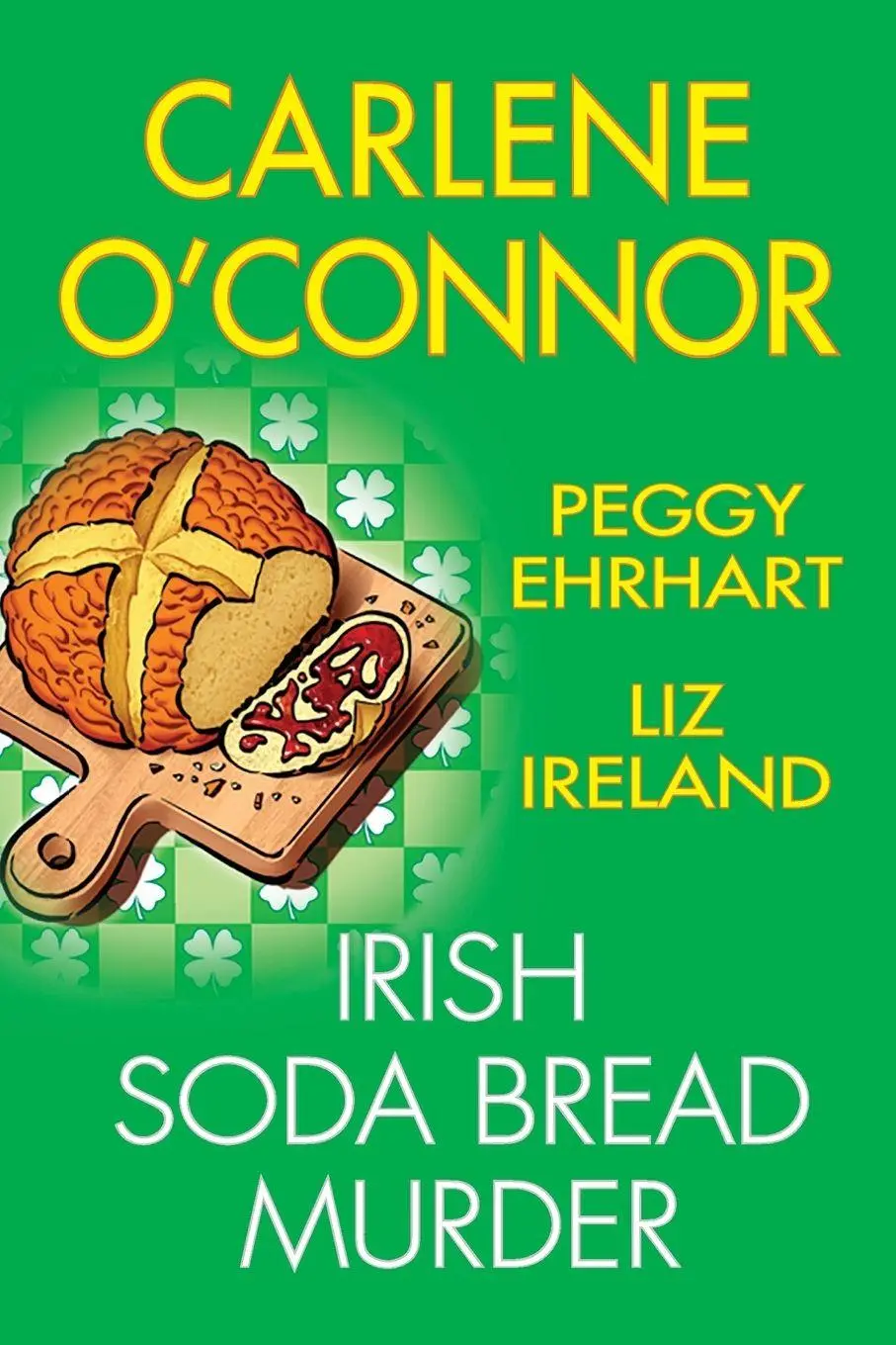 Cover: 9781496751096 | Irish Soda Bread Murder | Carlene O'Connor (u. a.) | Taschenbuch