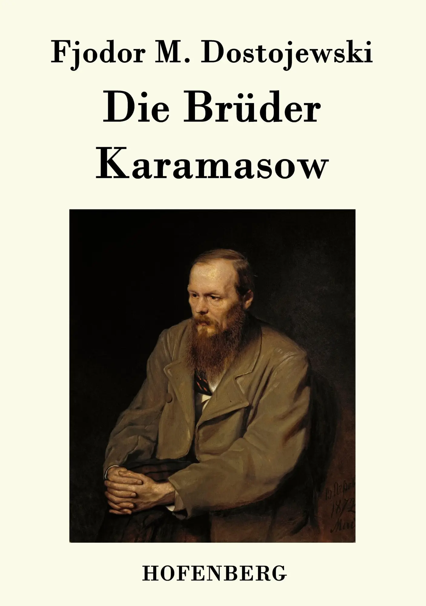 Cover: 9783843041096 | Die Brüder Karamasow | Fjodor M. Dostojewski | Taschenbuch | 680 S.