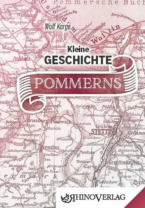 Cover: 9783955601096 | Kleine Geschichte Pommerns | Wolf Karge | Buch | 96 S. | Deutsch