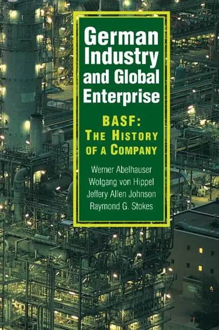 Cover: 9780521101196 | German Industry and Global Enterprise | Basf: The History of a Company