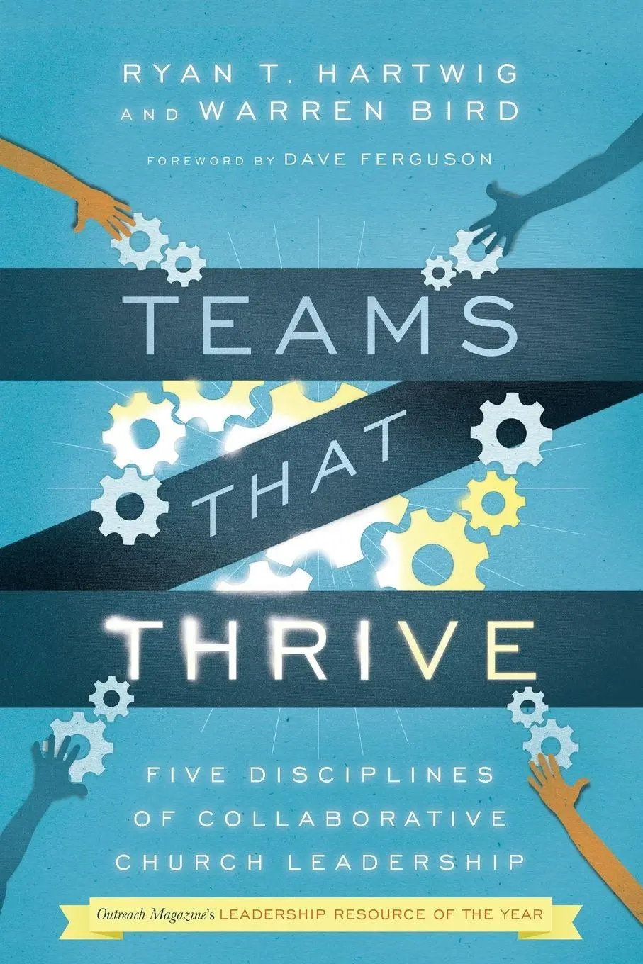 Cover: 9780830841196 | Teams That Thrive | Ryan T. Hartwig (u. a.) | Taschenbuch | Englisch