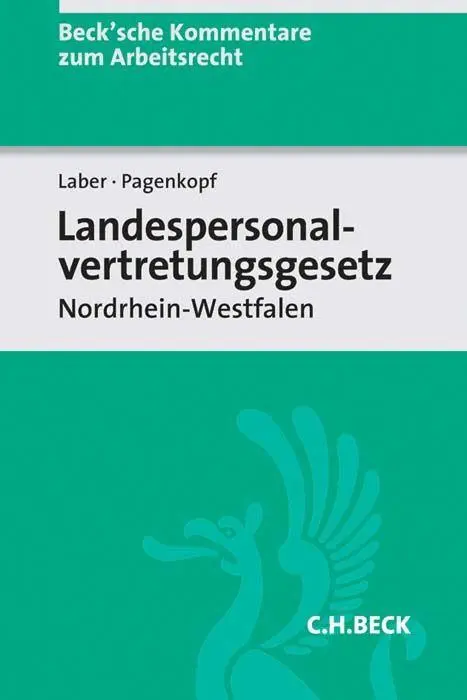 Cover: 9783406681196 | Landespersonalvertretungsgesetz Nordrhein-Westfalen | Jörg Laber | XXX
