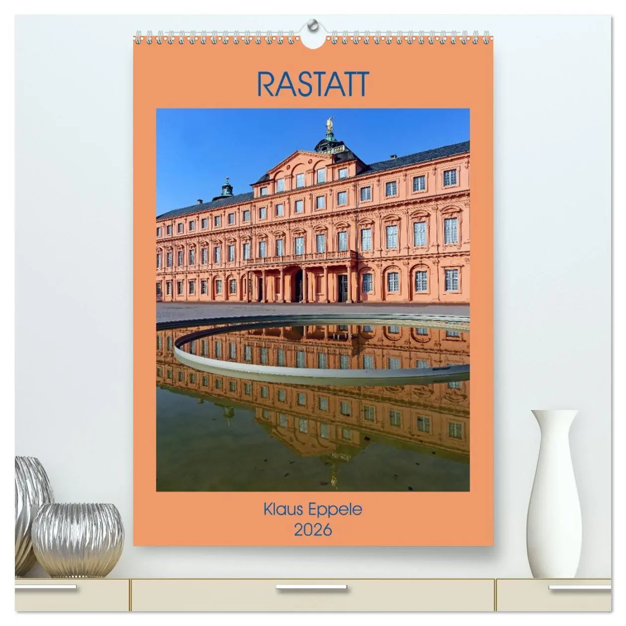 Cover: 9783516401196 | RASTATT (hochwertiger Premium Wandkalender 2026 DIN A2 hoch),...