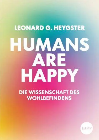 Cover: 9783689691196 | Humans are happy | Leonard Gabriel Heygster | Buch | 192 S. | Deutsch