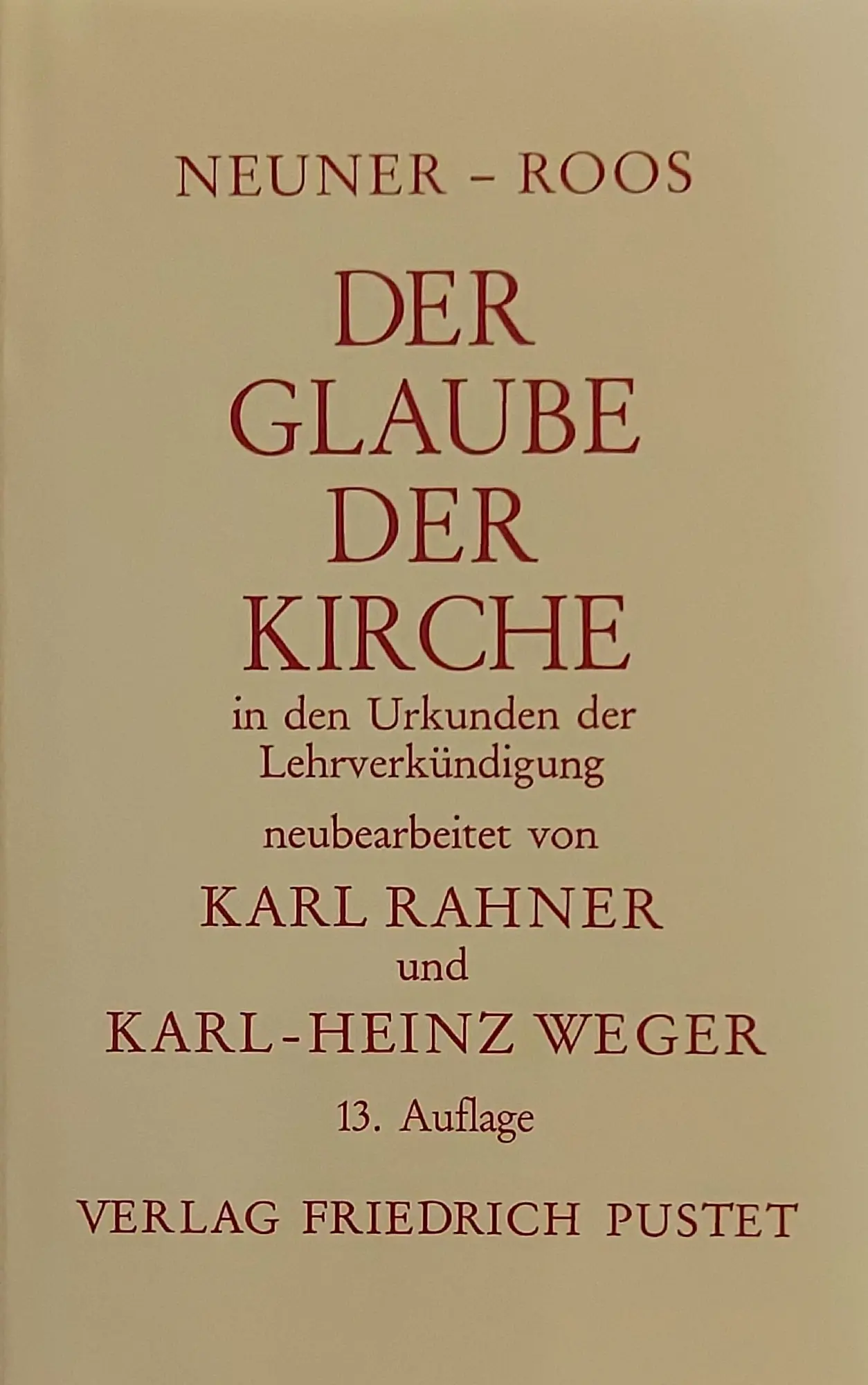 Cover: 9783791701196 | Der Glaube der Kirche in den Urkunden der Lehrverkündigung | Buch