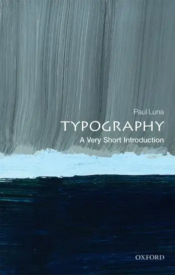 Cover: 9780199211296 | Typography | A Very Short Introduction | Paul Luna | Taschenbuch